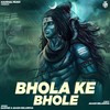 Bhola Ke Bhole - Samvee&Akash Belarkha