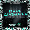 Ela da Cambalhota (Explicit) - MC GW&DJ Charles Original&Só mandelão original