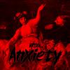 Anxiety - BRYXN