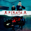 Pirata (Explicit) - ¥ EleK-47 ¥&YyGty47