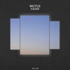 Nehir (Original Mix) - Mutus