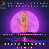 When The Time Comes (feat. Ethereal UK) (Ricco Sakona Remix) - Oddball Savage&Ethereal UK&Ricco Sakona