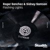 Flashing Lights (Stafford Brothers Remix) - Roger Sanchez&Sidney Samson&Stafford Brothers