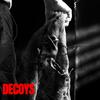 DECOYS (Explicit) - Weirdoe