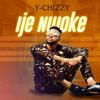 Ije nwoke - Y-Chizzy