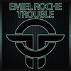 Trouble - Emiel Roche