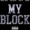MY BLOCK (Explicit) - Iwon&Vloko&Misfit Soto&Lido P