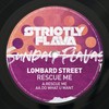 Rescue Me (Original Mix) - Lombard Street