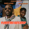 Party no dey stop (feat. Adekunle gold  , Zinoleesky ) - Skellypee&Adekunle Gold&Zinoleesky