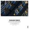 Chicago Disco (Remix) - Chocolate Puma&Tommie Sunshine