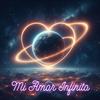 Mi Amor Infinito - Dj Lobo