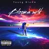 Life Im Living - Young Bloom&Mop&Young Dezy&Sativa Slimerich
