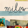 Until the Morning Comes (Live) - Milow