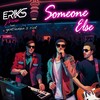 Someone Else (feat. Gentlemen's Riot) - EriKs Wine&Gentlemen's Riot