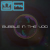 Bubble In The Void - Drone375