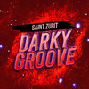 Darky Groove - Saint Zurit