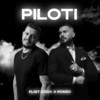 Piloti - Elgit Doda&Romeo Veshaj