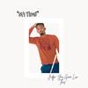 My Time (Explicit) - Judge