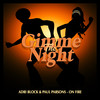 On Fire - Adri Block&Paul Parsons
