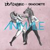 Animale ft. Dragonette (Datsik Remix) - Don Diablo