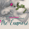 Me Enamore - Yuan Fran&MD King