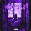 NO EYEZ (Explicit) - acidmusiq&Panovski
