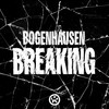 Breaking - Bogenhausen