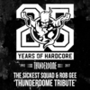 Thunderdome Tribute - The Sickest Squad&Rob Gee