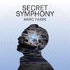 Secret Symphony (2024) - Marc Farré