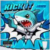 Kick It - Jaws