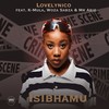 Isibhamu - Lovelynico&K-Mula&Woza Sabza&Mr Abie