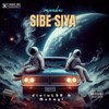 Sibe Siya - dlalaLSD&Mshayi