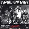 Tengo Una Baby (feat. Andres Melz, Kevtopo, A1 NWG, Nester, Mr. Huma, Tracy Haml) - Skeptic Musica&Andres Melz&Kevtopo&A1 NWG&Nester&Mr. Huma&Tracy Hamlet&Søul