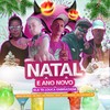 Natal e Ano Novo Ela Ta Louca Enbrazada (Explicit) - MC Trovão&Mc Edu&DIEGO NO BEAT&Agabyzinha&MC Carlinho Pb