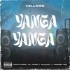 Yanga Yanga (feat. Trigger Tee, El Virgo & TallexQ) - Kellogs&Trigger Tee&El Virgo&TallexQ