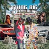 Thing Big - Defender&Jatane