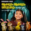 Aarellam Aarellam Vannucherum (Children's Song) - Vaishnavy Panicker