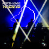 Thunder - North Base&The Melody Men