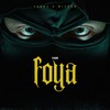 Foya (Explicit) - yaans&Wisdom