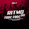 Ritmo do Fode Fode (Explicit) - Dj Urso&Mc Clarinha 011&MC BOLADINHO ZS