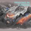 Praying in London - Riyon