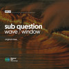 Wave - Sub Question