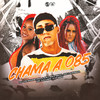 Chama a 085 (Explicit) - DJ VN Maestro&mc larissa&Laryssa Real&MC Xavier