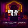 Time Just Flies (Explicit) - Turner&Flowz Dilione
