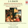 Weihnachtsoratorium, BWV 248, Teil I 