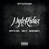 NyteRidaz (Explicit) - Cryptik Soul&SHOTTi&Brian Harvey