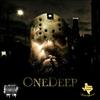 JUST ME AND MY MUSIC (Explicit) - OneDeep