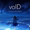 voID (feat. RIN MITAKA) - Ncha&RIN MITAKA