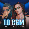 Tô Bem - Mc Jessy&Rav1
