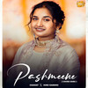 Pashmeene (Cover Version) - Chahat&Jung Sandhu